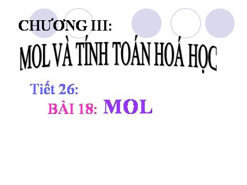 Bài 18. Mol