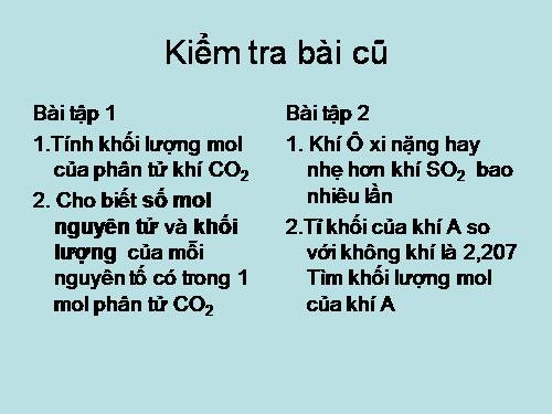 TIẾT 30. TÍNH THEO CÔNG THỨC HÓA HỌC