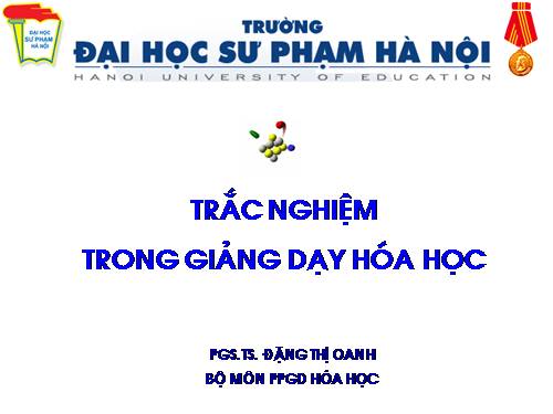 Trắc nghiệm trong giảng dạy bộ môn Hóa học