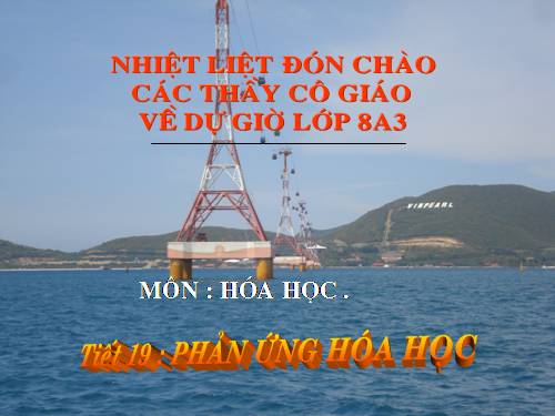 Bài 13. Phản ứng hoá học