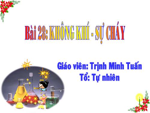 Bài 28. Không khí - Sự cháy