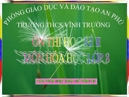 ÔN THI HỌC KÌ II HÓA HỌC LỚP 8