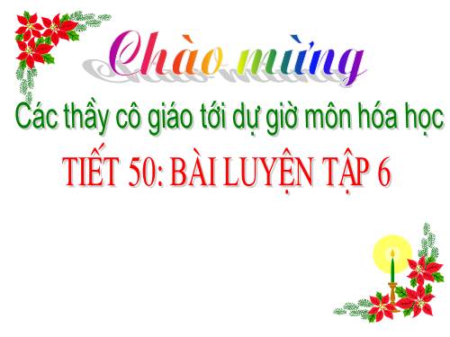 Bài 34. Bài luyện tập 6