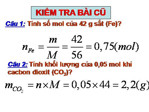 Bài 19. Chuyển đổi giữa khối lượng, thể tích và lượng chất