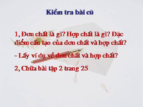 Bài 6. Đơn chất và hợp chất - Phân tử
