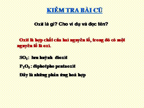 Bài 27. Điều chế khí oxi - Phản ứng phân huỷ
