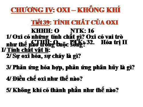 Bài 24. Tính chất của oxi