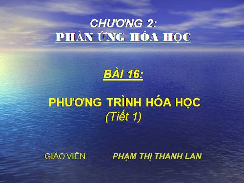 Bài 16. Phương trình hoá học