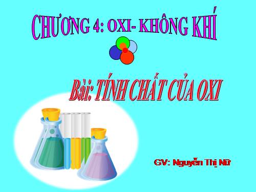 Bài 24. Tính chất của oxi