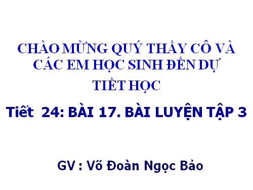 Bài 17. Bài luyện tập 3