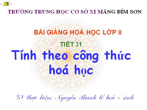 Bài 21. Tính theo công thức hoá học