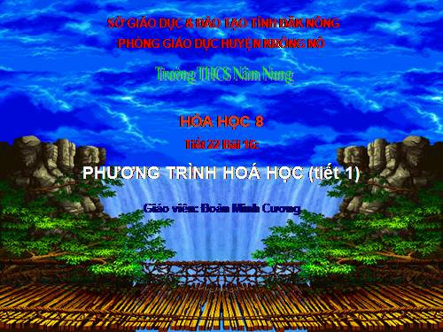 Bài 16. Phương trình hoá học
