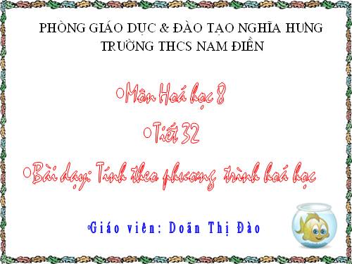 Bài 22. Tính theo phương trình hoá học