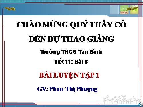 Bài 8. Bài luyện tập 1