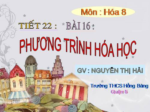 Bài 16. Phương trình hoá học