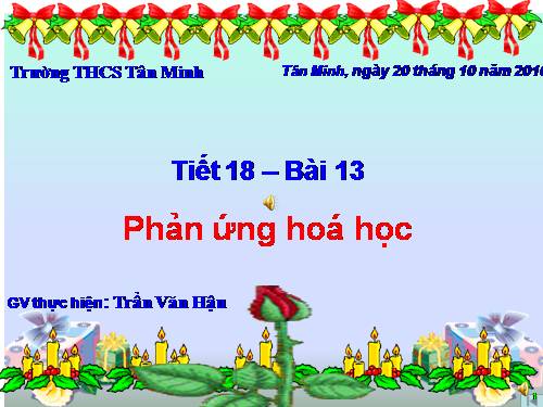 Bài 13. Phản ứng hoá học