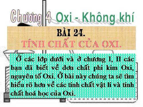 Bài 24. Tính chất của oxi