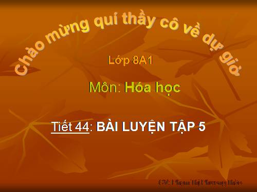 Bài 29. Bài luyện tập 5