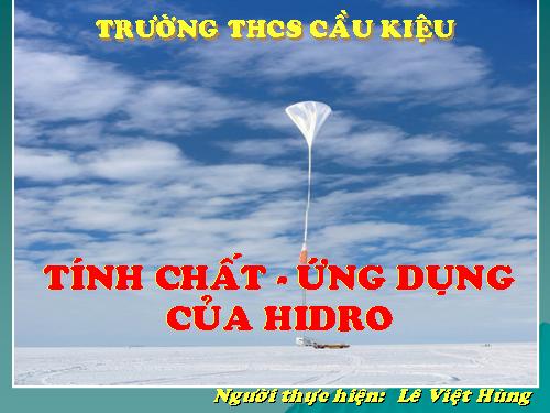 Bài 31. Tính chất - Ứng dụng của hiđro