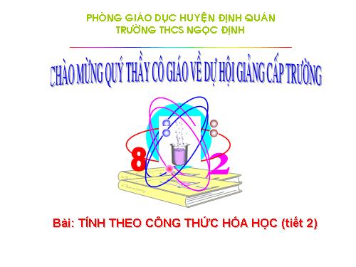 Bài 21. Tính theo công thức hoá học