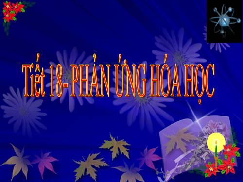 Bài 13. Phản ứng hoá học