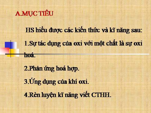 Bài 25. Sự oxi hoá - Phản ứng hoá hợp - Ứng dụng của oxi