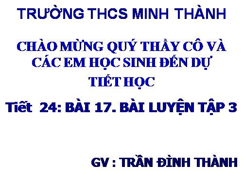 Bài 17. Bài luyện tập 3