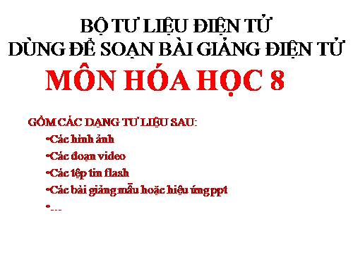 TẬP HỢP TƯ LIỆU HÓA 8 BÀI 28