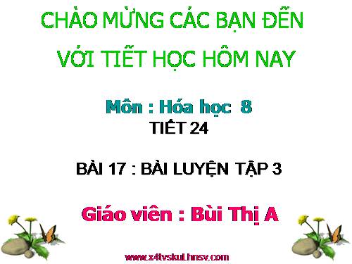 Bài 17. Bài luyện tập 3