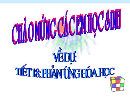 Bài 13. Phản ứng hoá học