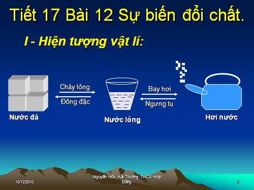 Bài 12. Sự biến đổi chất