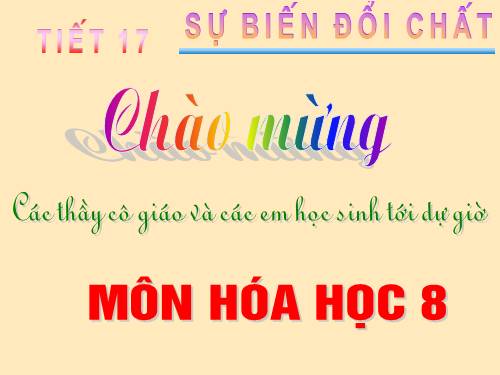 Bài 12. Sự biến đổi chất