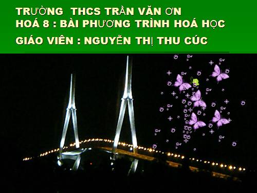 Bài 16. Phương trình hoá học