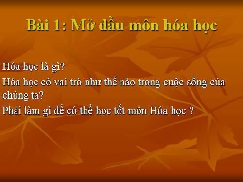 Bài 1. Mở đầu môn Hoá học