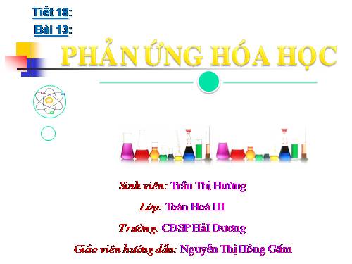 Bài 13. Phản ứng hoá học