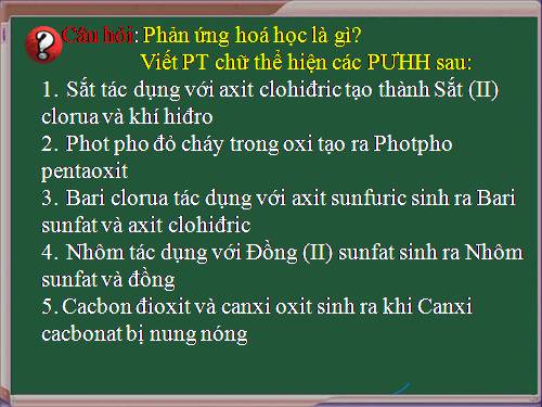 Bài 13. Phản ứng hoá học