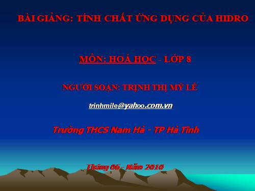 Bài 31. Tính chất - Ứng dụng của hiđro