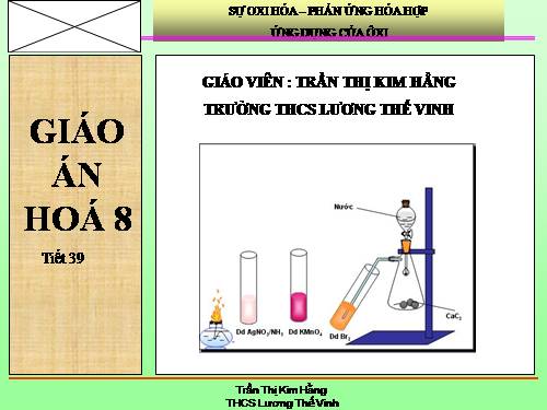 Bài 25. Sự oxi hoá - Phản ứng hoá hợp - Ứng dụng của oxi