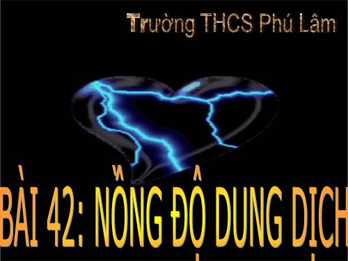 Bài 42. Nồng độ dung dịch