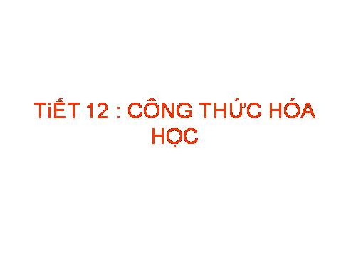 Bài 9. Công thức hoá học