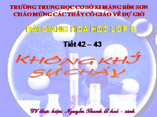 Bài 28. Không khí - Sự cháy