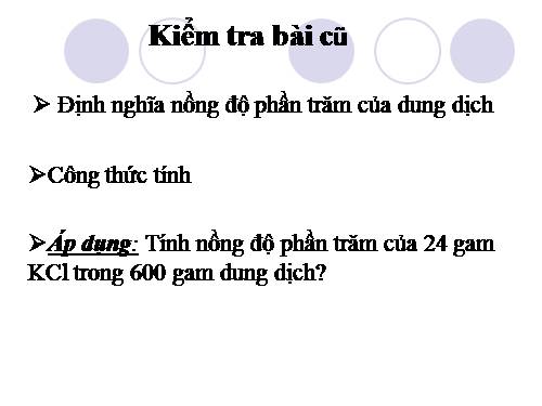 Bài 42. Nồng độ dung dịch