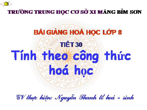 Bài 21. Tính theo công thức hoá học