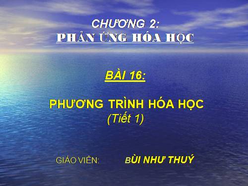 Bài 16. Phương trình hoá học