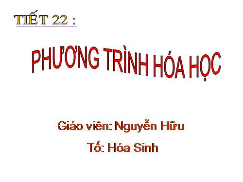 Bài 16. Phương trình hoá học
