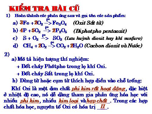 Bài 25. Sự oxi hoá - Phản ứng hoá hợp - Ứng dụng của oxi