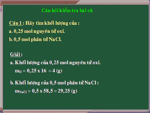 Bài 19. Chuyển đổi giữa khối lượng, thể tích và lượng chất