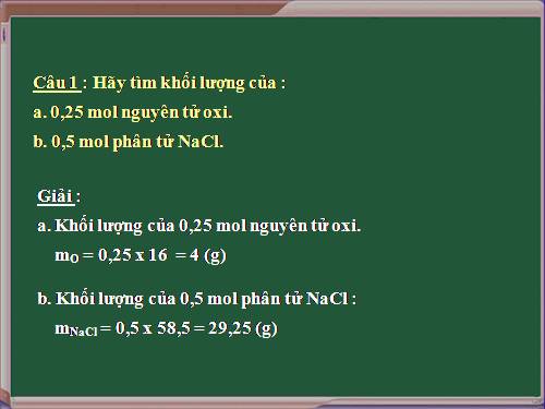 Bài 19. Chuyển đổi giữa khối lượng, thể tích và lượng chất