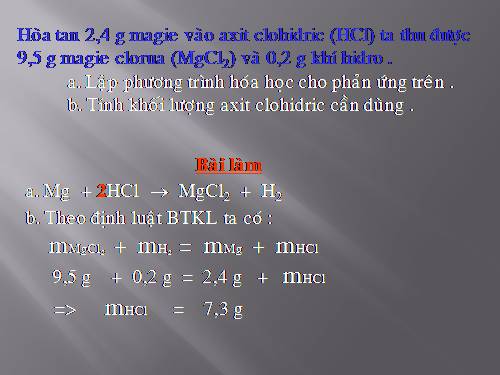 Bài 22. Tính theo phương trình hoá học