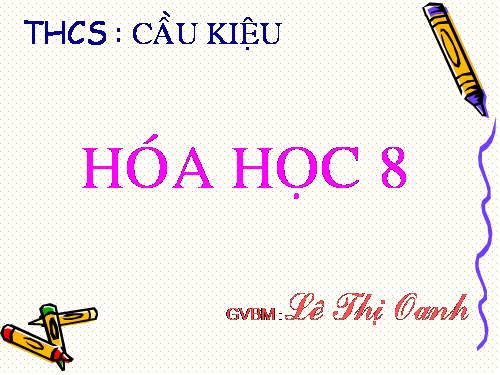 Bài 31. Tính chất - Ứng dụng của hiđro